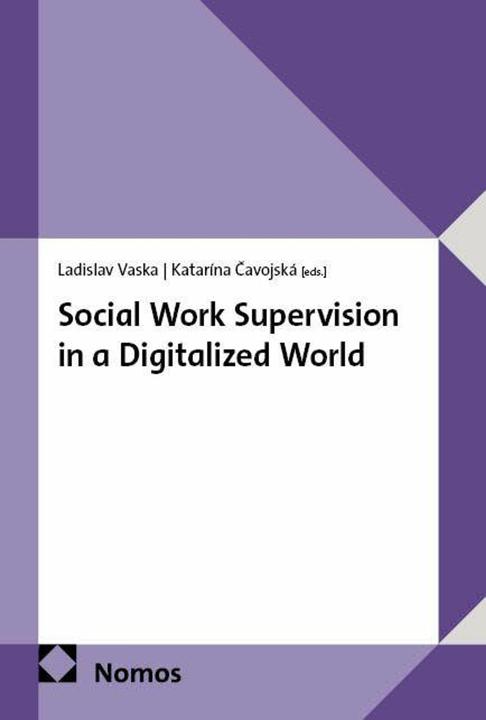 Produktbild Social Work Supervision in a Digitalized World (Englisch, Katarína Cavojska, Ladislav Vaska, 2026)