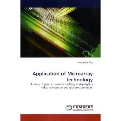 Application of Microarray technology, Fachbücher von Anamika Ray
