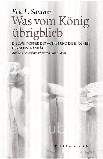 Produktbild Was vom König übrigblieb (Deutsch, Eric L. Santner, 2015)