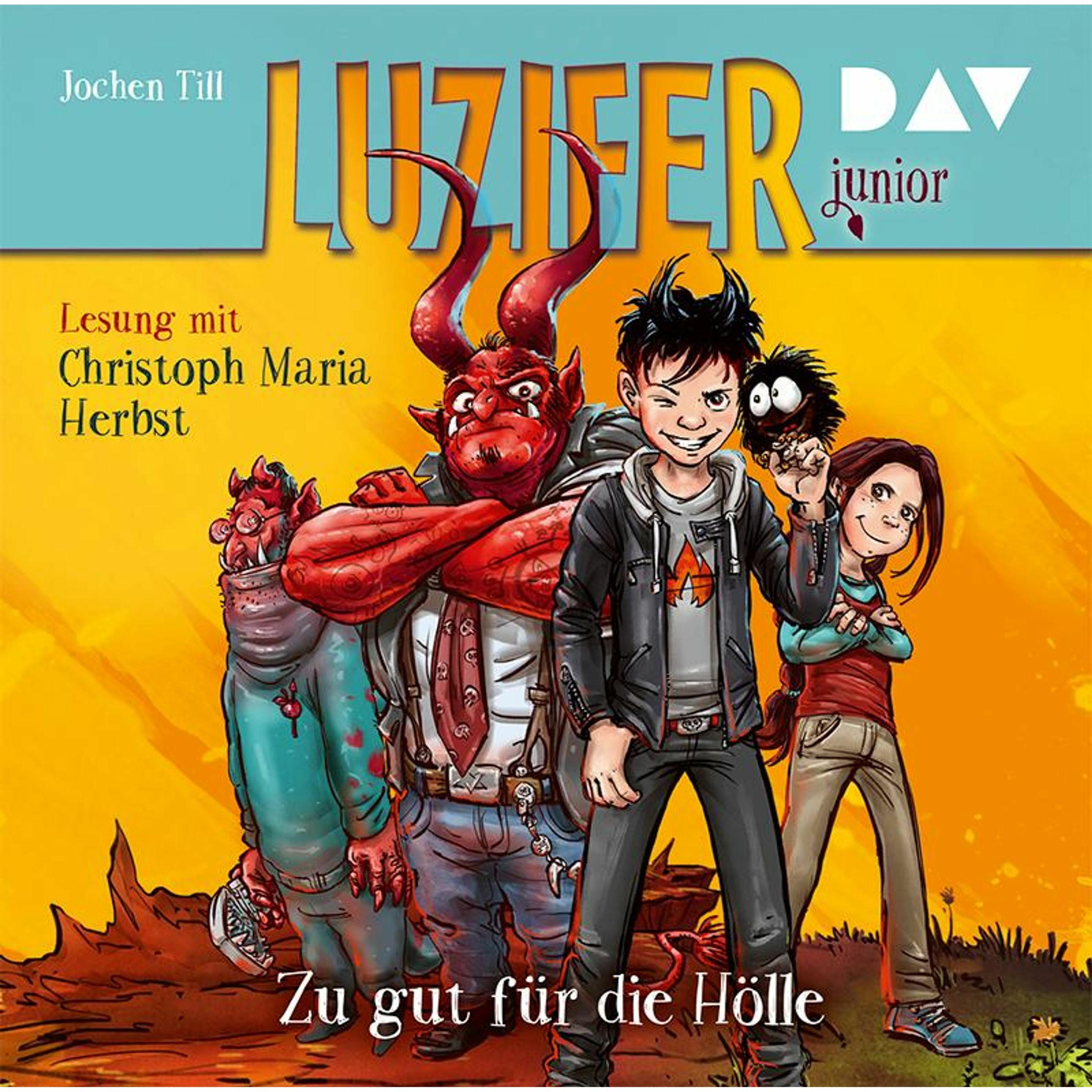 Luzifer Junior-Teil 1: Zu Gut Für Die Hölle, Hörbücher von Jochen Till, Raimund Frey, Christoph Maria Herbst