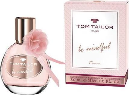Tom Tailor Be Mindful Woman EDT 30 ml (Eau de Toilette, 30 ml)
