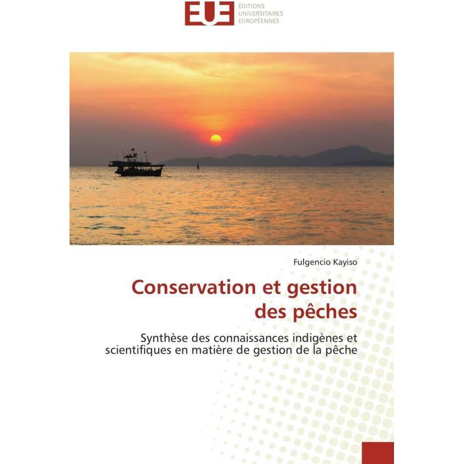 Conservation et gestion des pêches, Fachbücher von Fulgencio Kayiso