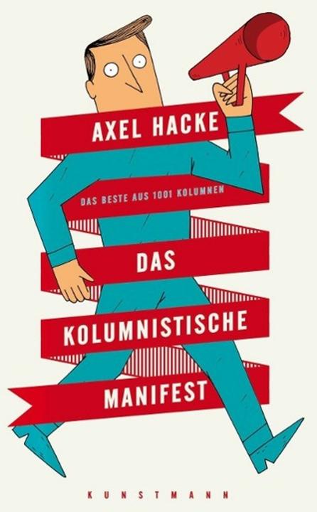 Energie-Label Das kolumnistische Manifest (Deutsch, Axel Hacke, 2015)