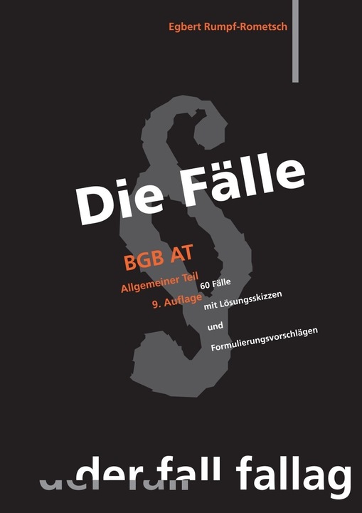 Produktbild Die Fälle. BGB AT (Deutsch, Egbert Rumpf-Rometsch, 2024)