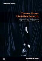 Produktbild Thomas Manns Geisterbaron (Deutsch, Manfred Dierks, 2012)
