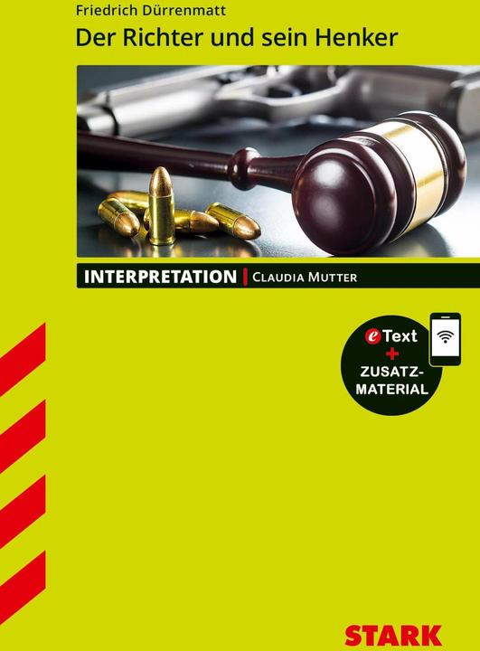 Immagine prodotto Interpretationen Deutsch - Friedrich Dürrenmatt: Der Richter und sein Henker (Tedesco, Claudia Madre, 2019)