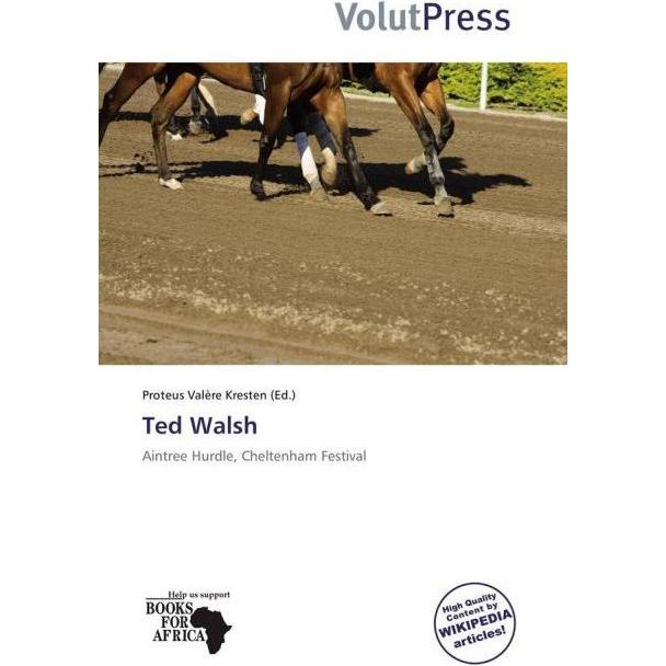 Ted Walsh, Ratgeber von Proteus Valère Kresten
