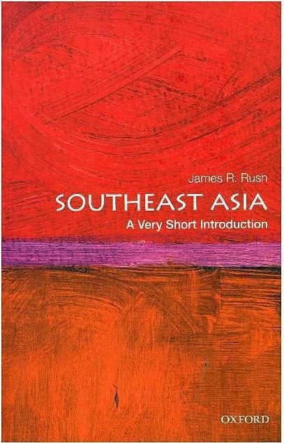 Produktbild Southeast Asia: A Very Short Introduction (Englisch, James R. Rush, 2018)