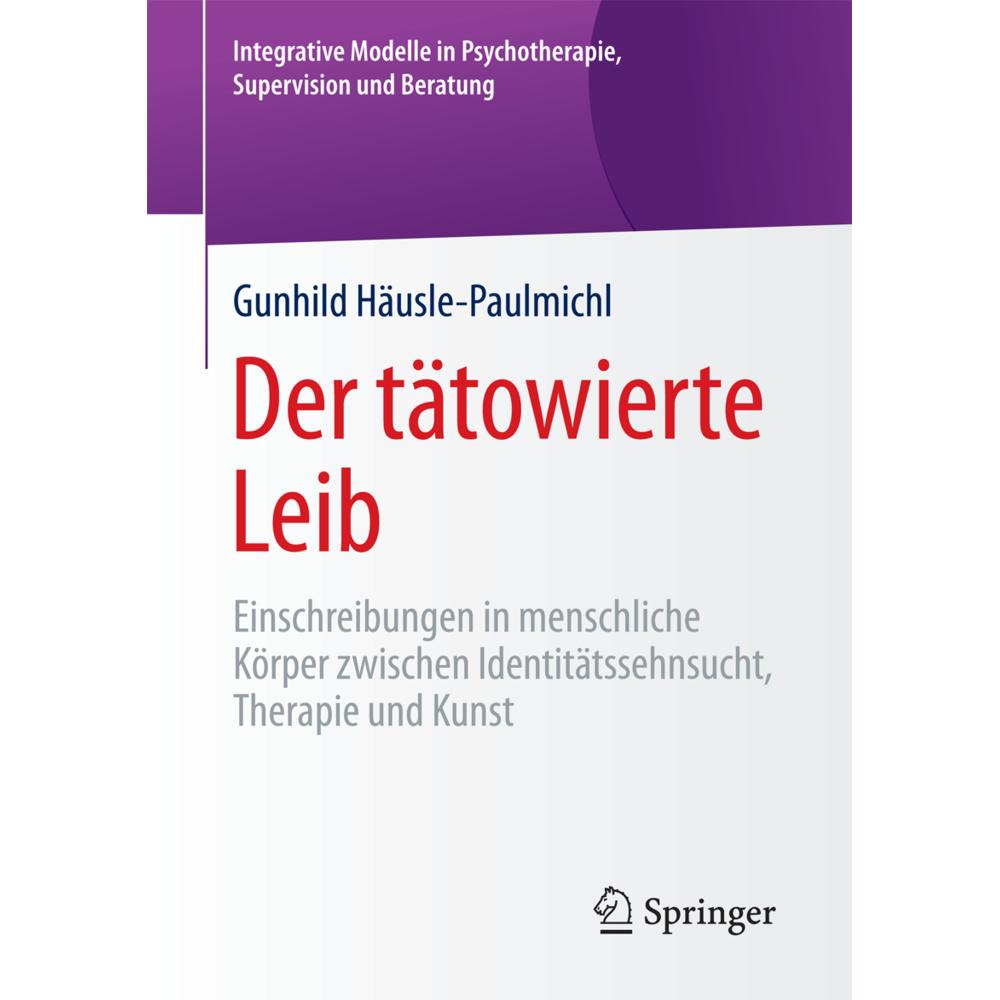 Der tätowierte Leib, Fachbücher von Gunhild Häusle-Paulmichl