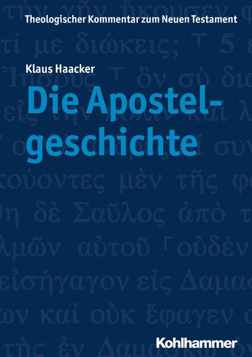 Produktbild Die Apostelgeschichte (Deutsch, Klaus Haacker, 2019)