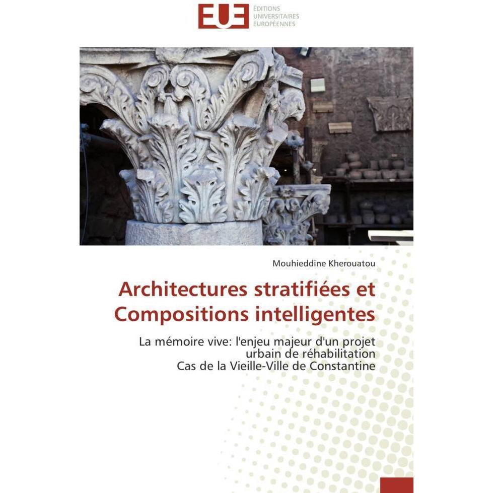 Architectures stratifiées et Compositions intelligentes, Fachbücher