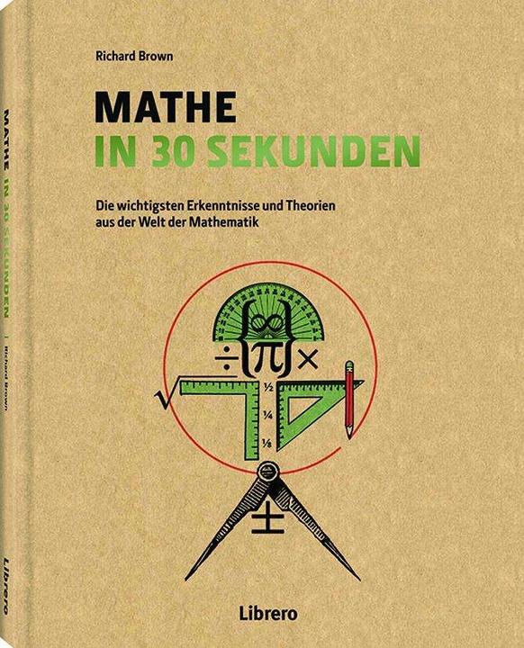 Actual product image Mathe in 30 Sekunden (German, Richard Brown, 2015)