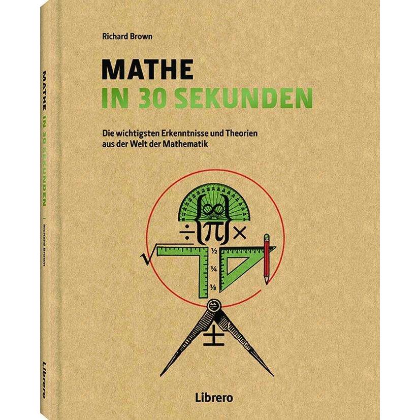 Mathe in 30 Sekunden, Fachbücher von Richard Brown