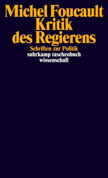 Produktbild Kritik des Regierens (Deutsch, Michel Foucault, 2010)