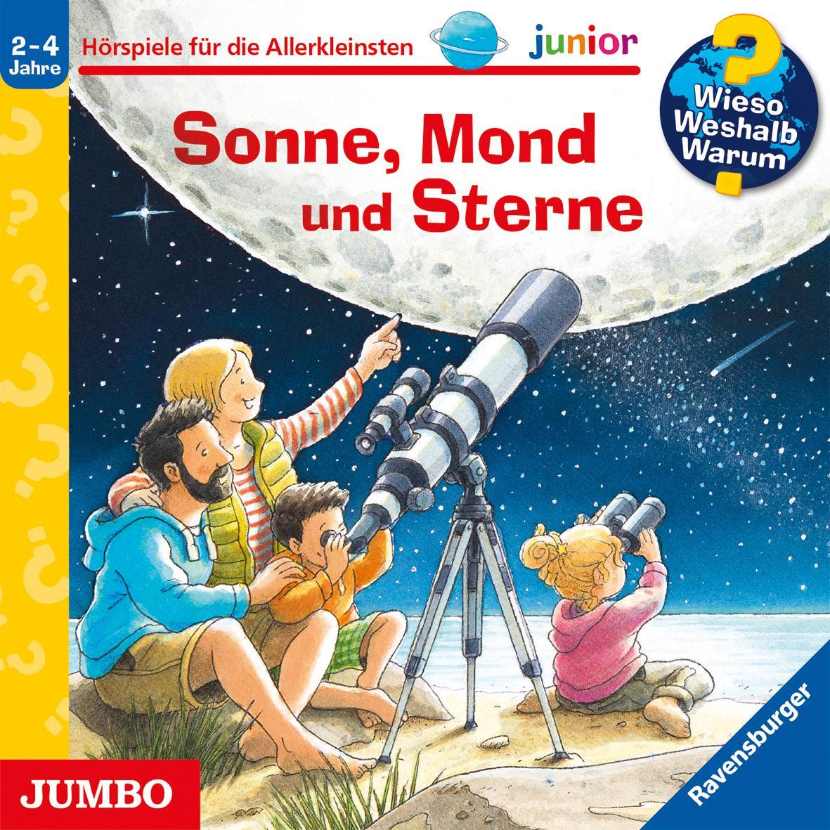 WiesoWeshalbWarum junior - Sonne, Mond und Sterne, Hörbücher
