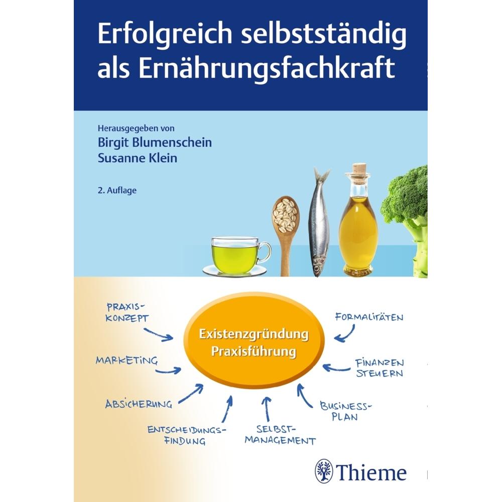 Erfolgreich selbstständig als Ernährungsfachkraft, Fachbücher von Susanne Klein, Birgit Blumenschein