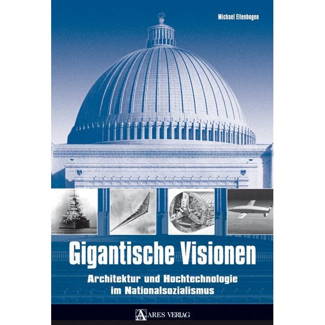 Gigantische Visionen, Fachbücher von Michael Ellenbogen