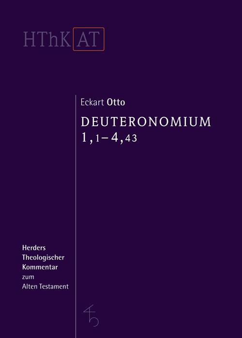 Produktbild Deuteronomium 1-11. Erster Teilband: 1,1-4,43 (Deutsch, Eckart Otto, 2012)