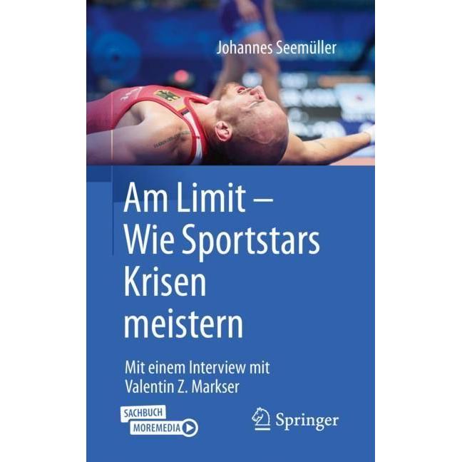 Am Limit – Wie Sportstars Krisen meistern, Fachbücher von Johannes Seemüller