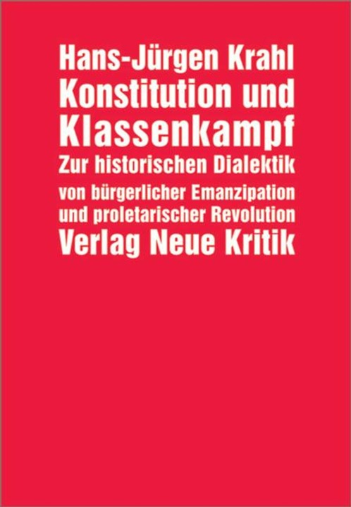 Produktbild Konstitution und Klassenkampf (Deutsch, Hans-Jürgen Krahl, 2008)