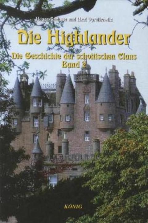 Produktbild Die Highlander - Band 2 (Deutsch, Axel Oprotkowitz, Hagen Seehase, 2012)