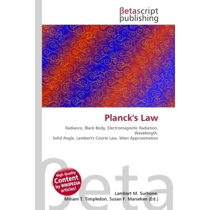 Planck's Law, Fachbücher von Lambert M. Surhone, Miriam T. Timpledon, Susan F. Marseken