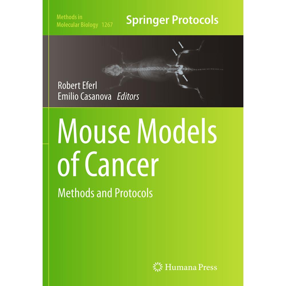 Mouse Models of Cancer, Fachbücher von Robert Eferl, Emilio Casanova