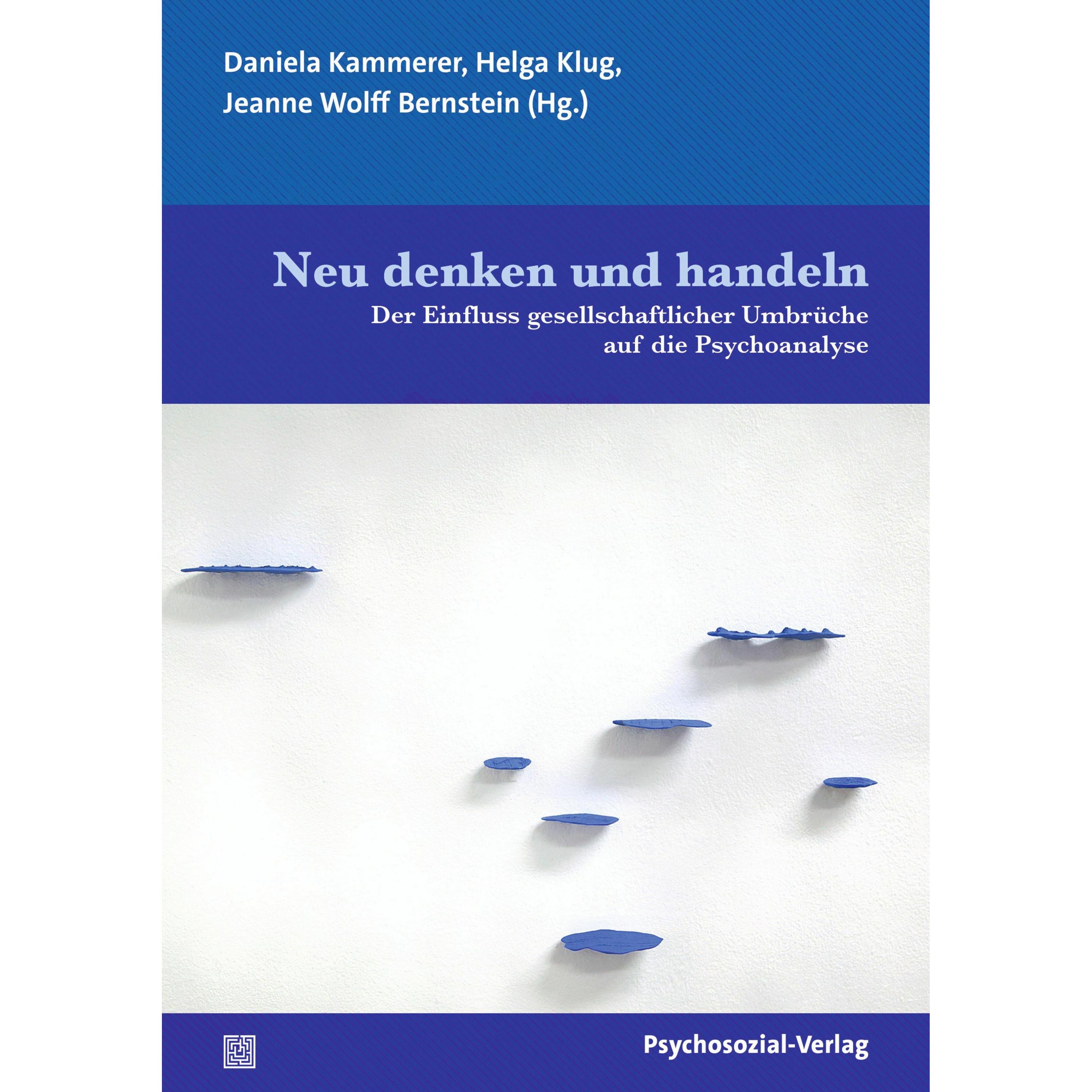 Neu denken und handeln, Fachbücher von Klug, Jeanne, Helga/Wolff-Bernsteinua
