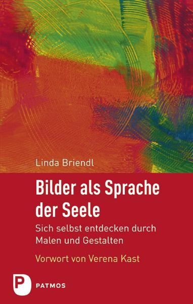 Produktbild Bilder als Sprache der Seele (Deutsch, Linda Briendl, 2013)