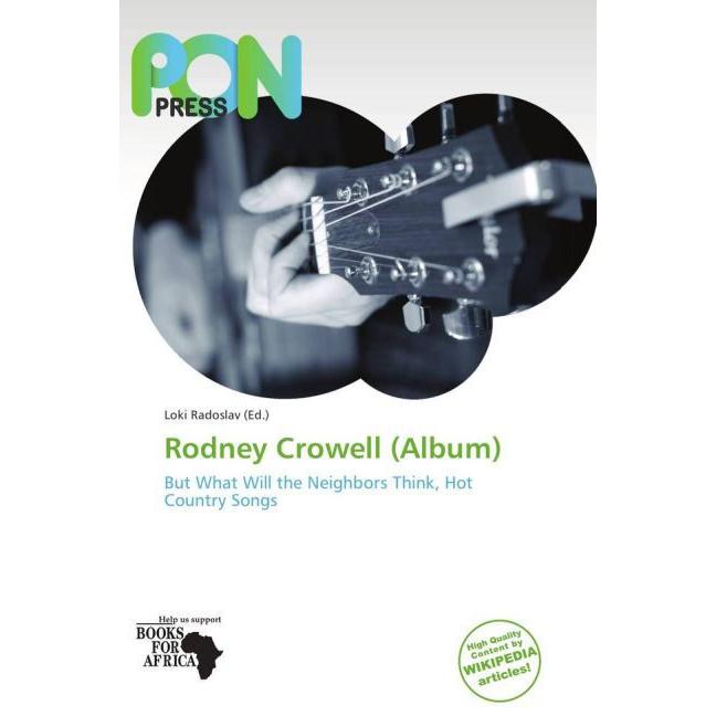 Rodney Crowell (Album), Fachbücher von Loki Radoslav
