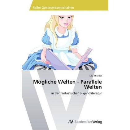 Mögliche Welten - Parallele Welten, Fachbücher