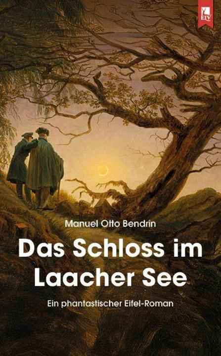 Produktbild Das Schloss im Laacher See (Deutsch, Manuel Otto Bendrin, 2026)