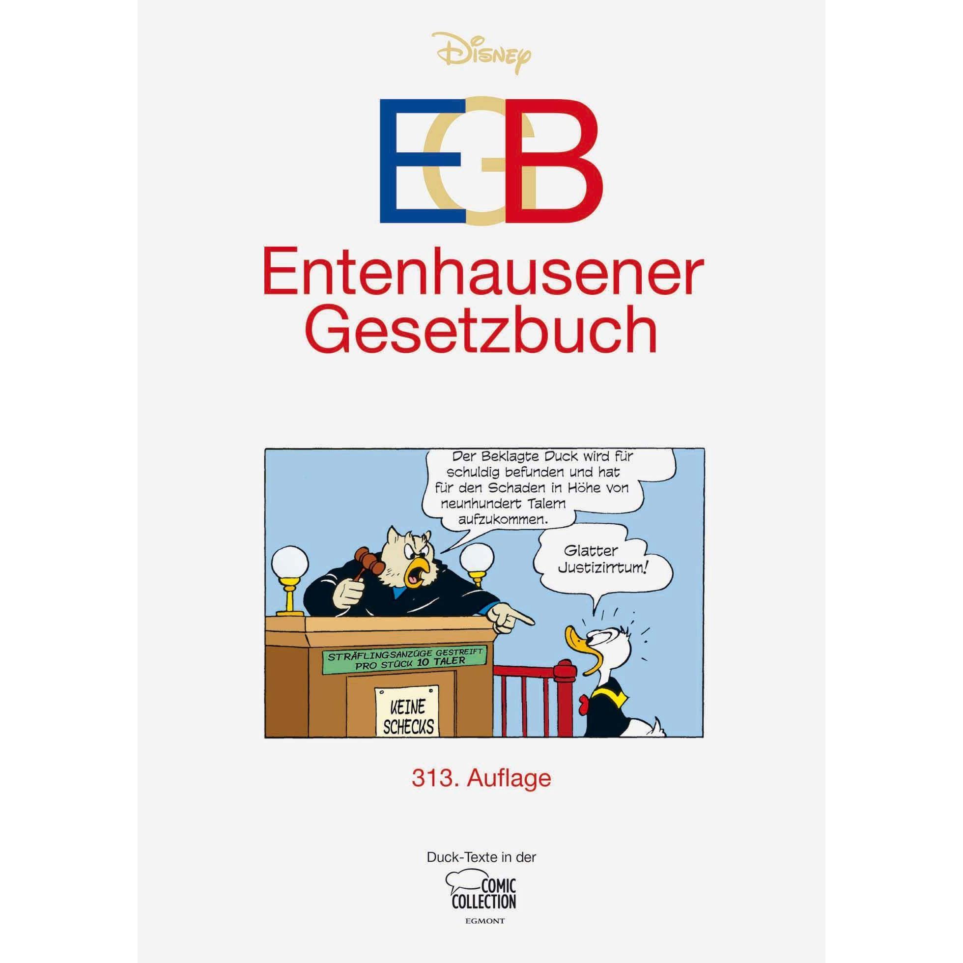 EGB - Entenhausener Gesetzbuch, Belletristik von Walt Disney, Sérgio Presta, Gerd Syllwasschy, Manuela Buchholz