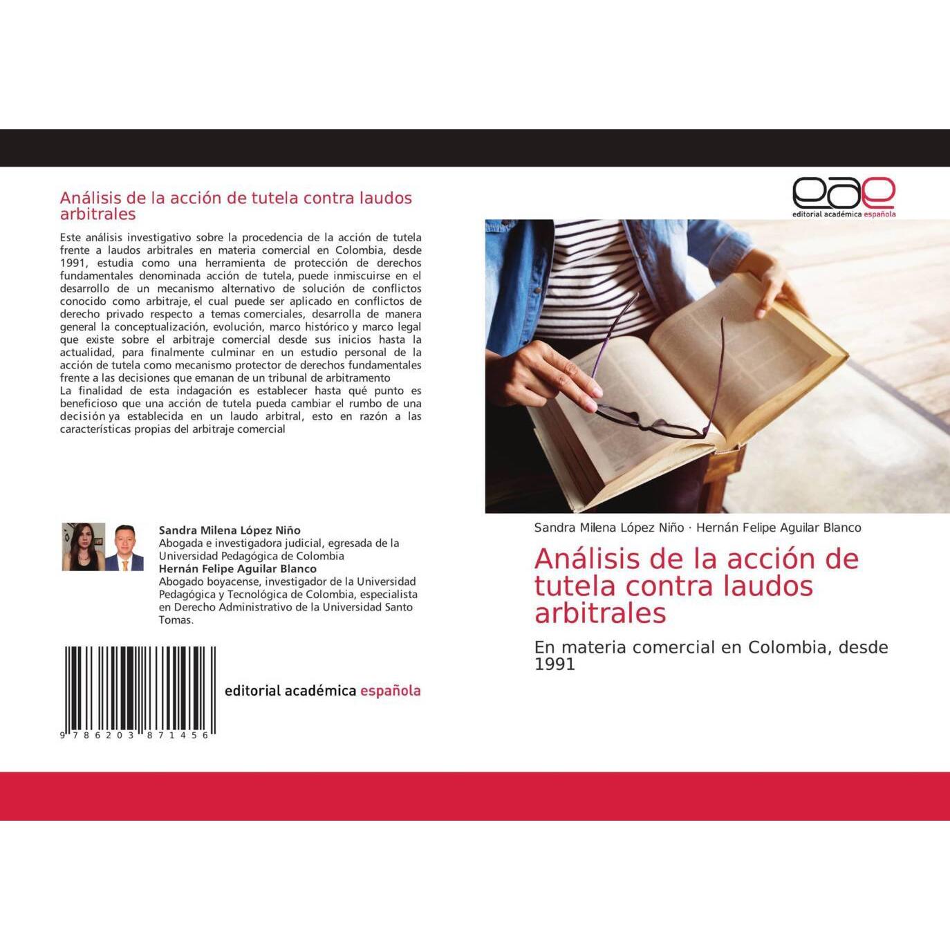 Análisis de la acción de tutela contra laudos arbitrales, Fachbücher von Sandra Milena López Niño, Hernán Felipe Aguilar...