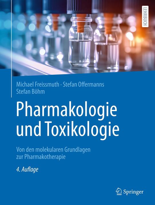 Produktbild Pharmakologie und Toxikologie (Englisch, Michael Freissmuth, Stefan Böhm, Stefan Offermanns, 2025)