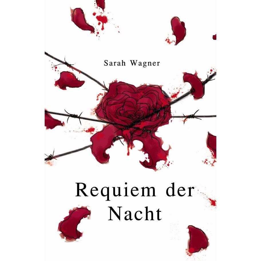 Requiem der Nacht, Belletristik von Sarah Wagner