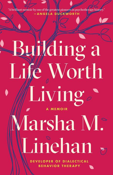 Image du produit Building a Life Worth Living (Anglais, Marsha M. Linehan, 2021)