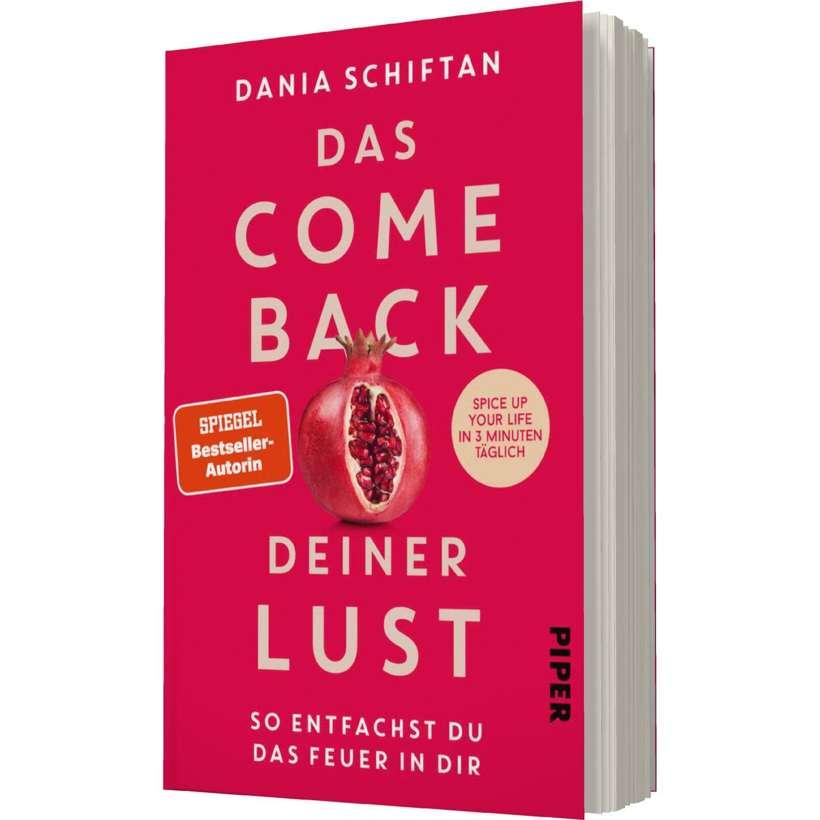 Das Comeback deiner Lust, Ratgeber von Dania Schiftan