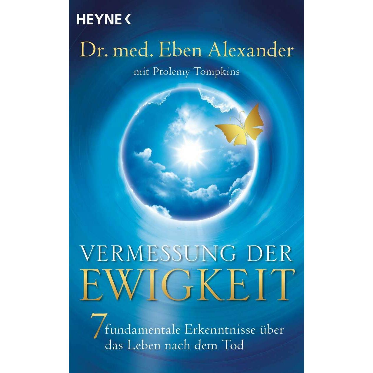 Vermessung der Ewigkeit, Sachbücher von Eben Alexander
