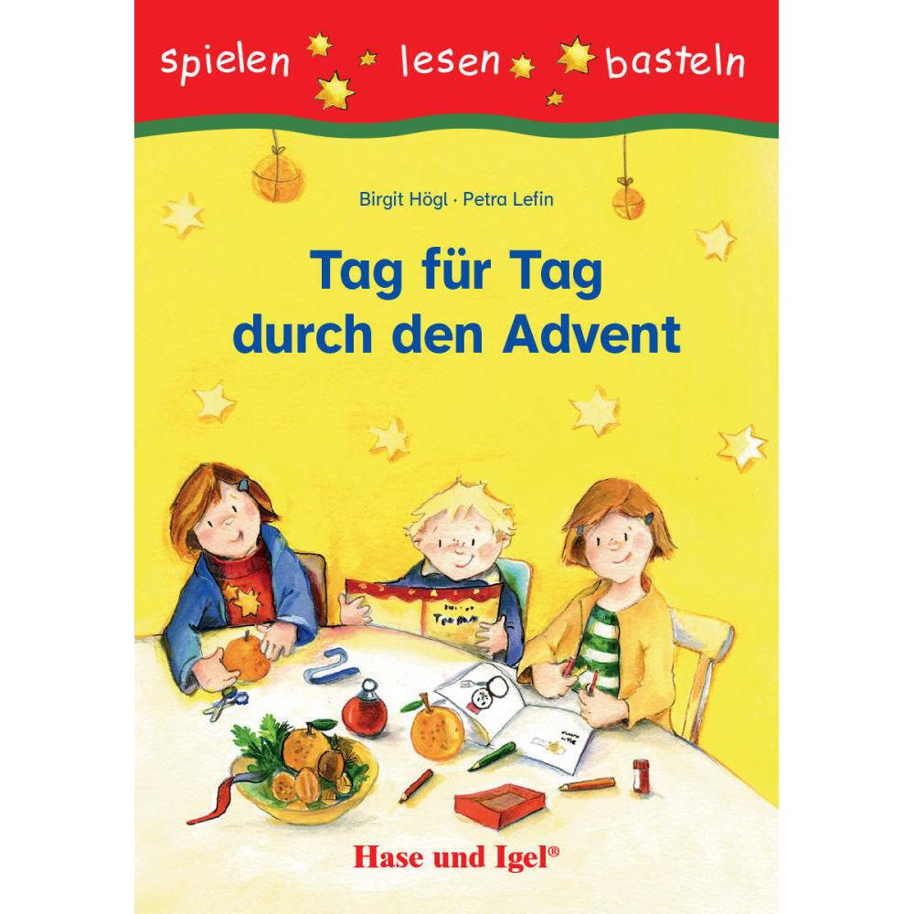 Tag für Tag durch den Advent, Schulbücher von Birgit Högl, Petra Lefin