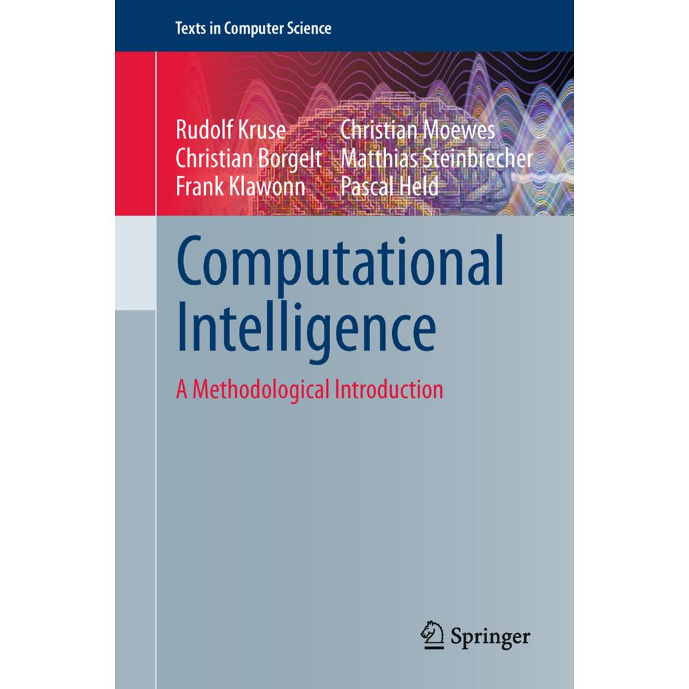 Computational Intelligence, Fachbücher von Christian Borgelt, Frank Klawonn, Rudolf Kruse, Matthias Steinbrecher, Christ...