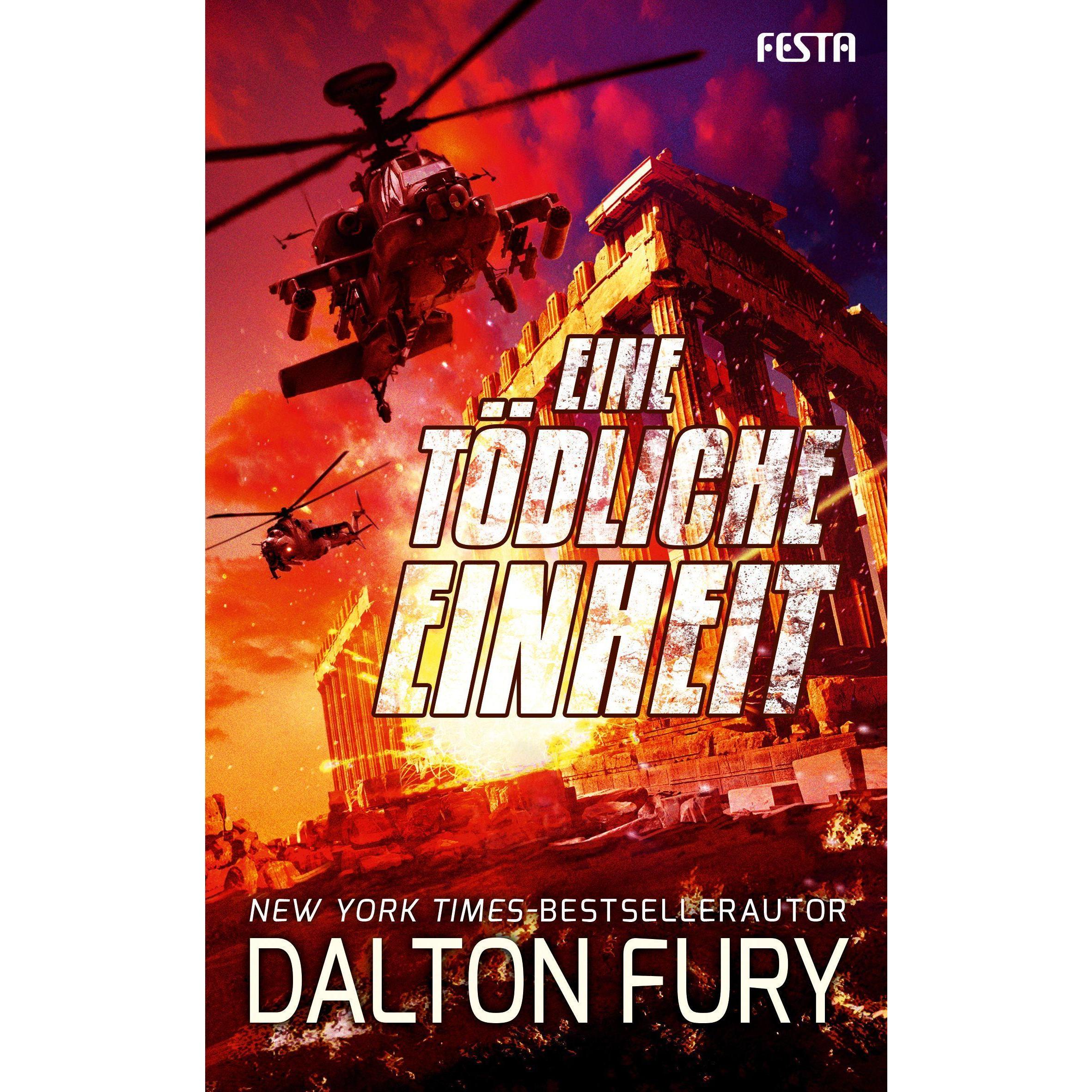 Eine tödliche Einheit, Belletristik von Dalton Fury