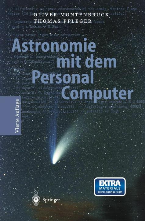Produktbild Astronomie mit dem Personal Computer (Deutsch, Oliver Montenbruck, Thomas Pfleger, 2014)
