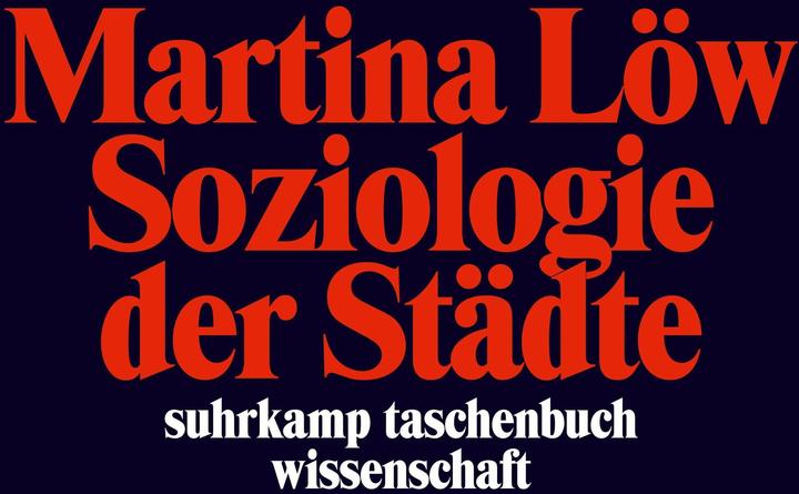 Produktbild Soziologie der Städte (Deutsch, Martina Löw, 2010)