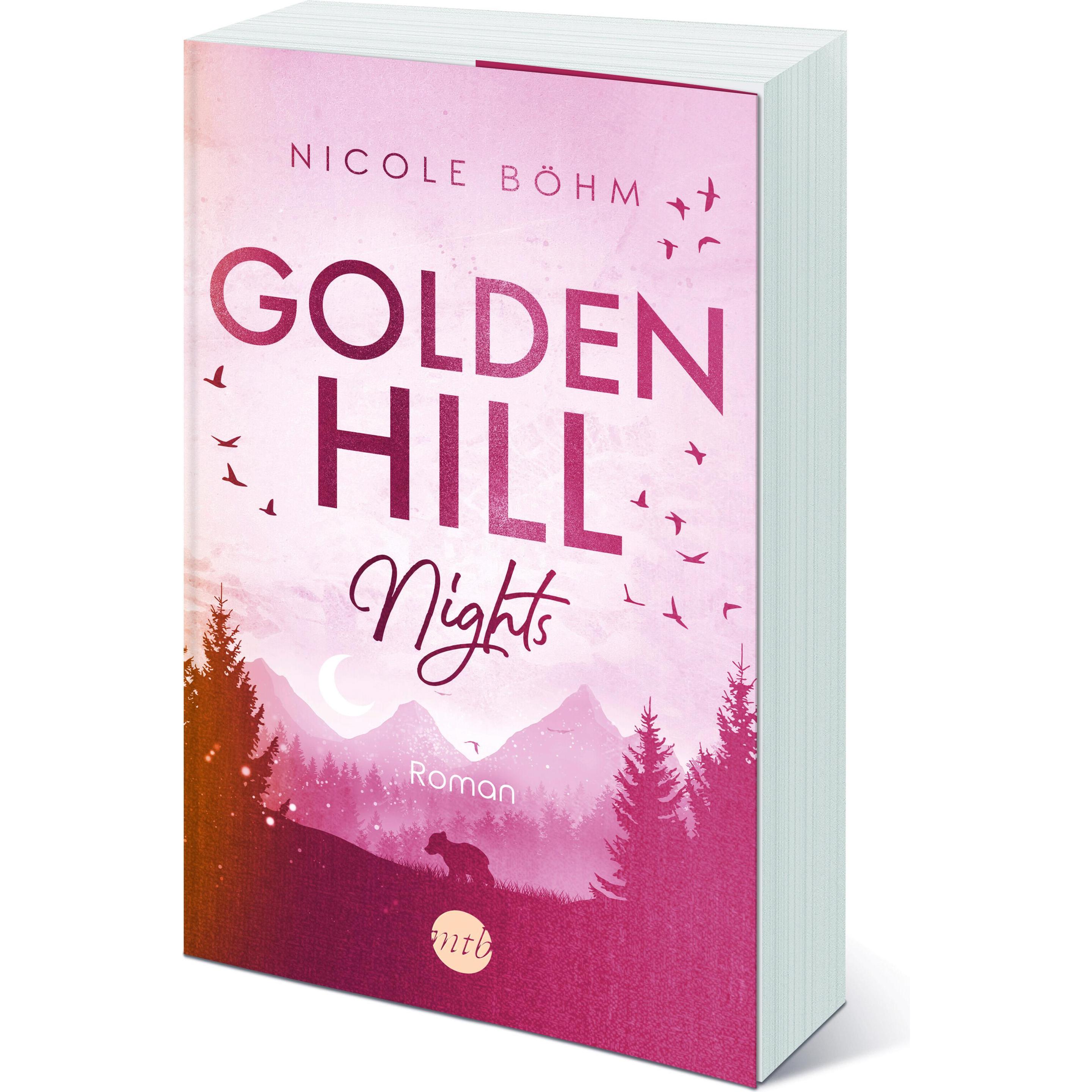 Golden Hill Nights, Belletristik von Nicole Böhm