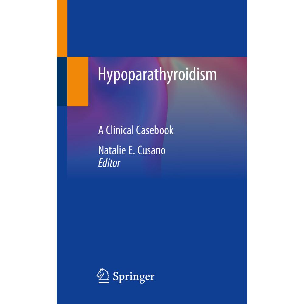 Hypoparathyroidism, Fachbücher von Natalie E. Cusano