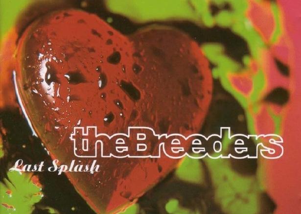 Last Splash (The Breeders, 1999)