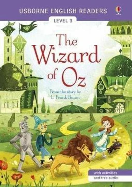 Actual product image Usborne English Readers Level 3: The Wizard of Oz (English, Davide Ortu, L. Frank tree, Mairi Mackinnon, 2016)