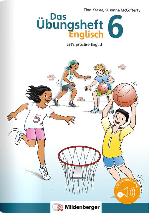 Produktbild Das Übungsheft Englisch 6 (Deutsch, Susanne McCafferty, Tina Kresse, 2024)