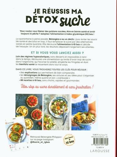 Produktbild Larousse pratique Je réussis ma détox sucre : 80 recettes faciles et rapides (Französisch, Philippon Bérengère, 2021)